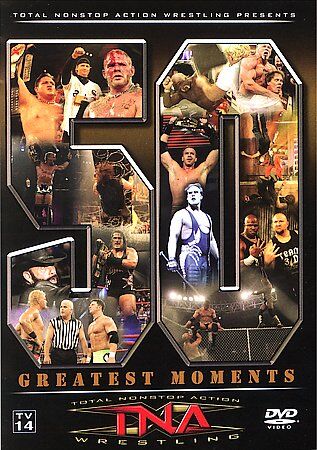 TNA: 50 Greatest Moments