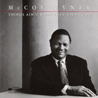 McCoy Tyner- Things Ain't What They Used To Bed (1990 Japanese Press, No Obi)