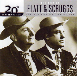 Flatt & Scruggs- The Millennium Collection