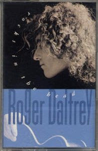 Roger Daltrey- Rocks In The Bead