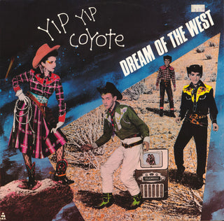 Yip Yip Coyote- Dream Of The West (12") (UK Press)