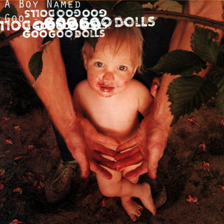 Goo Goo Dolls- A Boy Named Goo