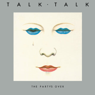 Talk Talk- The Party's Over (Reissue)