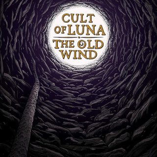 Cult Of Luna/ The Old Wind- Raangest