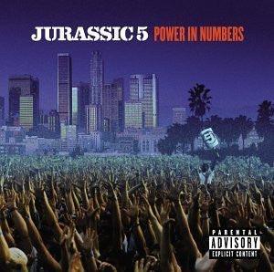 Jurassic 5- Power In Numbers