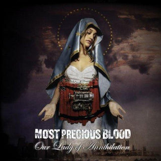 Most Precious Blood- Our Lady Of Annihilation (Clear)(Some Surface Marks)