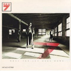 Red 7- When The Sun Goes Down