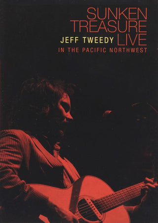 Jeff Tweedy- Sunken Treasure Live In The Pacific Northwest