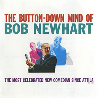 Bob Newhart- The Button-Down Mind Of Bob Newhart