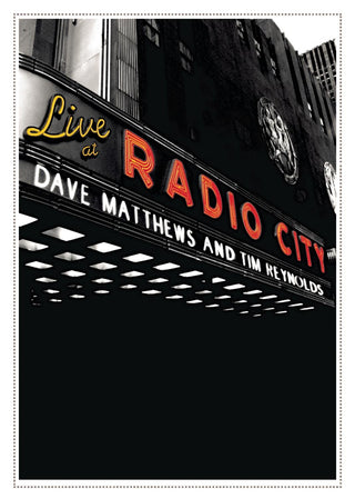 Dave Matthews And Tim Reynolds- Live At Radio City
