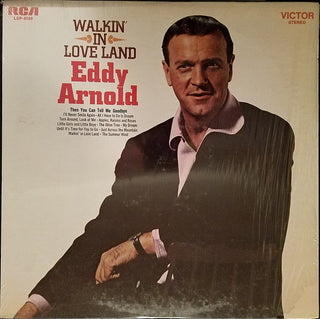 Eddy Arnold- Walkin' In Love Land