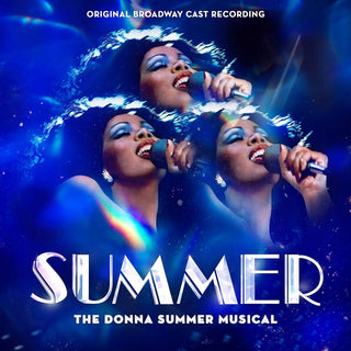 Summer: The Donna Summer Musical Original Broadway Cast Soundtrack