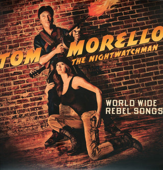 Tom Morello, The Night Watchman (Rage Against The Machine)- World Wide Rebel Songs