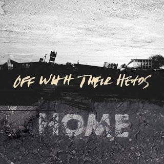 Off With Their Heads- Home