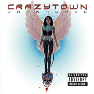 Crazy Town- Darkhorse