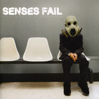 Senses Fail- Life Is Not A Waiting Room