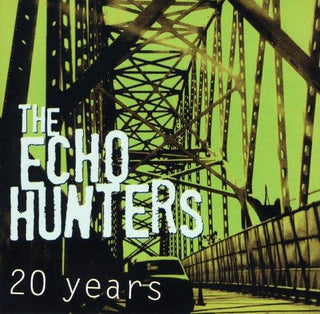 Echo Hunters- 20 Years