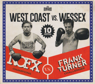 NOFX Vs. Frank Turner- West Coast Vs. Wessex