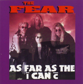 The Fear- As Far As The I Can C