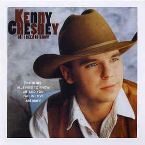 Kenny Chesney- All I Need To Know