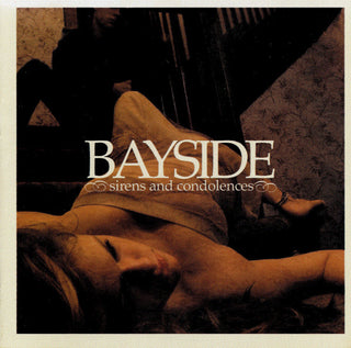 Bayside- Sirens And Condolences