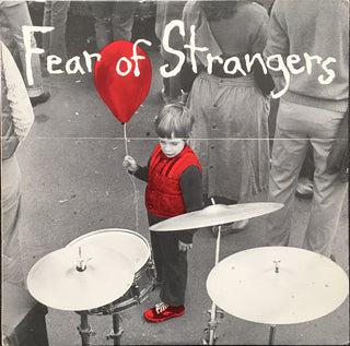 Fear Of Strangers- Fear Of Strangers