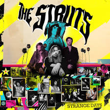 The Struts- Strange Days