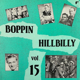 Various- Boppin' Hillbilly Vol. 15