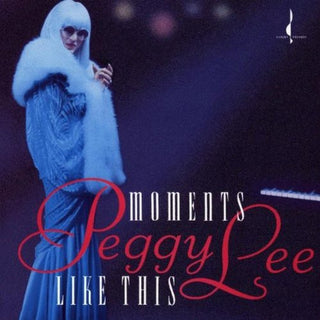 Peggy Lee- Moments Like This