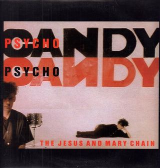 Jesus And Mary Chain- Psychocandy (UK 1st Press)