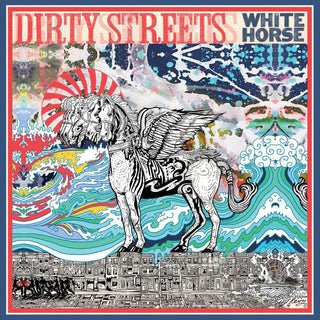 Dirty Streets- White Horse (Blue)(Sealed)