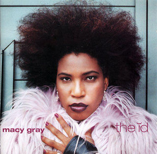 Macy Gray- The Id