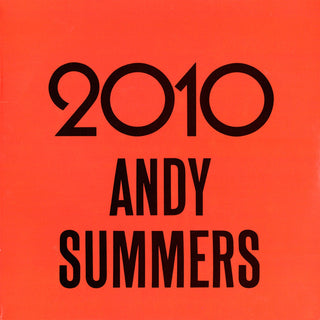 Andy Summers- 2010 (12")