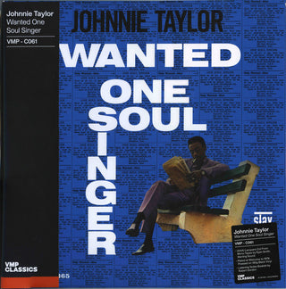 Johnnie Taylor- Wanted One Soul Singer (VMP Reissue)