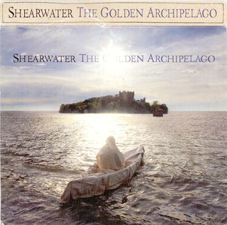 Shearwater- The Golden Archipelago