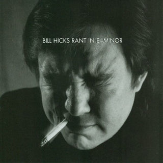 Bill Hicks- Rant In E-Minor