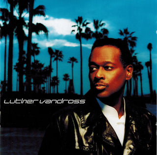 Luther Vandross- Luther Vandross