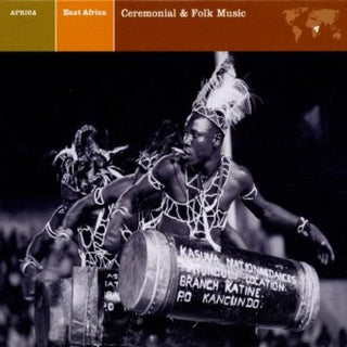 David Fanshawe- East Africa: Ceremonial And Folk Music