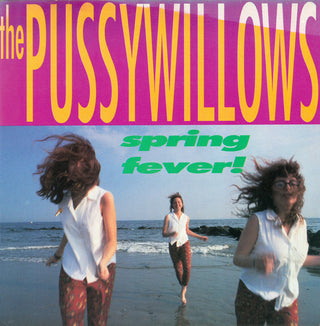 Pussy Willows- Spring Fever