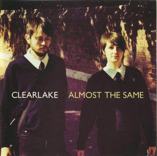 Clearlake- Almost The Same