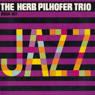Herb Pilhofer Trio- Jazz