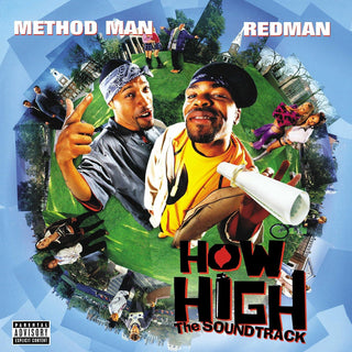 Method Man/Redman- How High Soundtrack