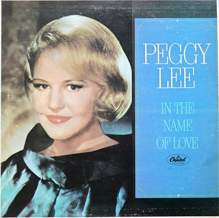 Peggy Lee- In The Name Of Love