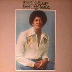 Dobie Gray- Loving Arms