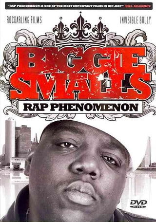 Notorious BIG- Biggie Smalls: Rap Phenomenon