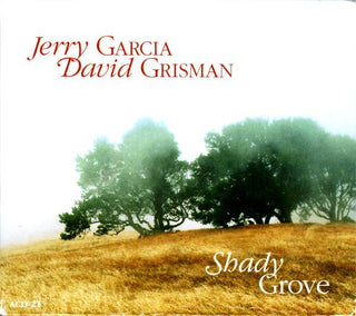 Jerry Garcia And David Grisman- Shady Grove