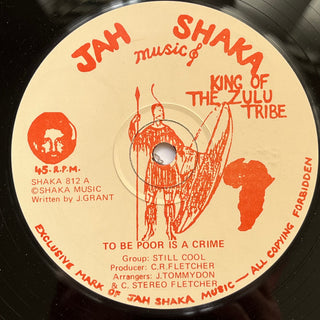 Still Cool/ Shaka Riddim Section- To Be Poor Is A Crime/ My God (12")