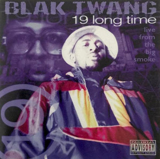 Blak Twang- 19 Long Time (Live Form The Big Smoke)