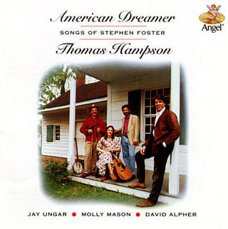 Thomas Hampson- American Dreamer: Songs Of Stephen Foster