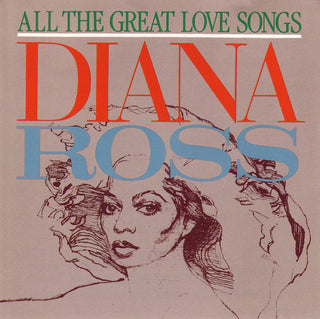Diana Ross- All The Great Love Songs